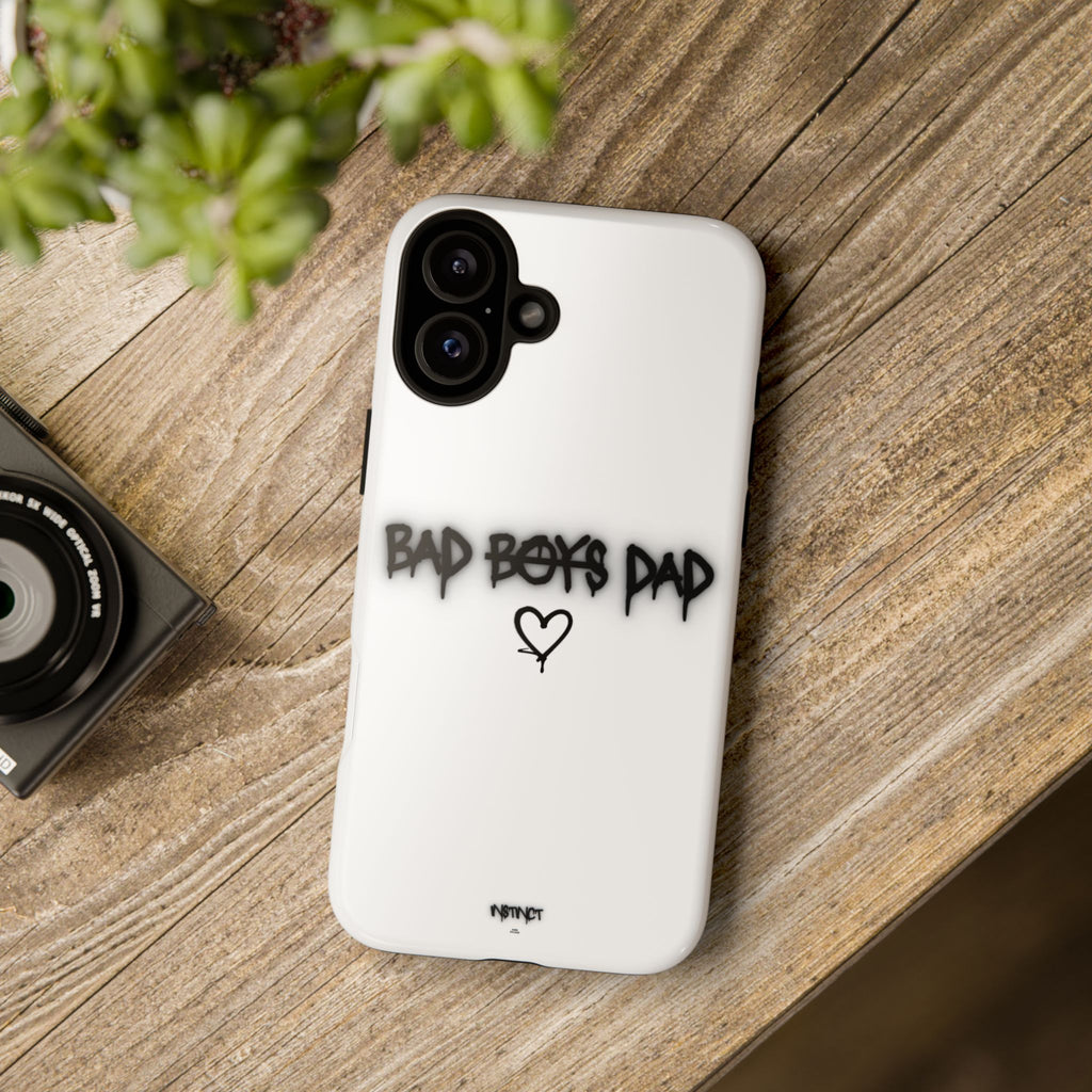 Phone Case - "Bad Boys Dad" Father's Day Edition