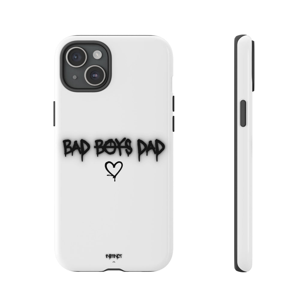 Phone Case - "Bad Boys Dad" Father's Day Edition