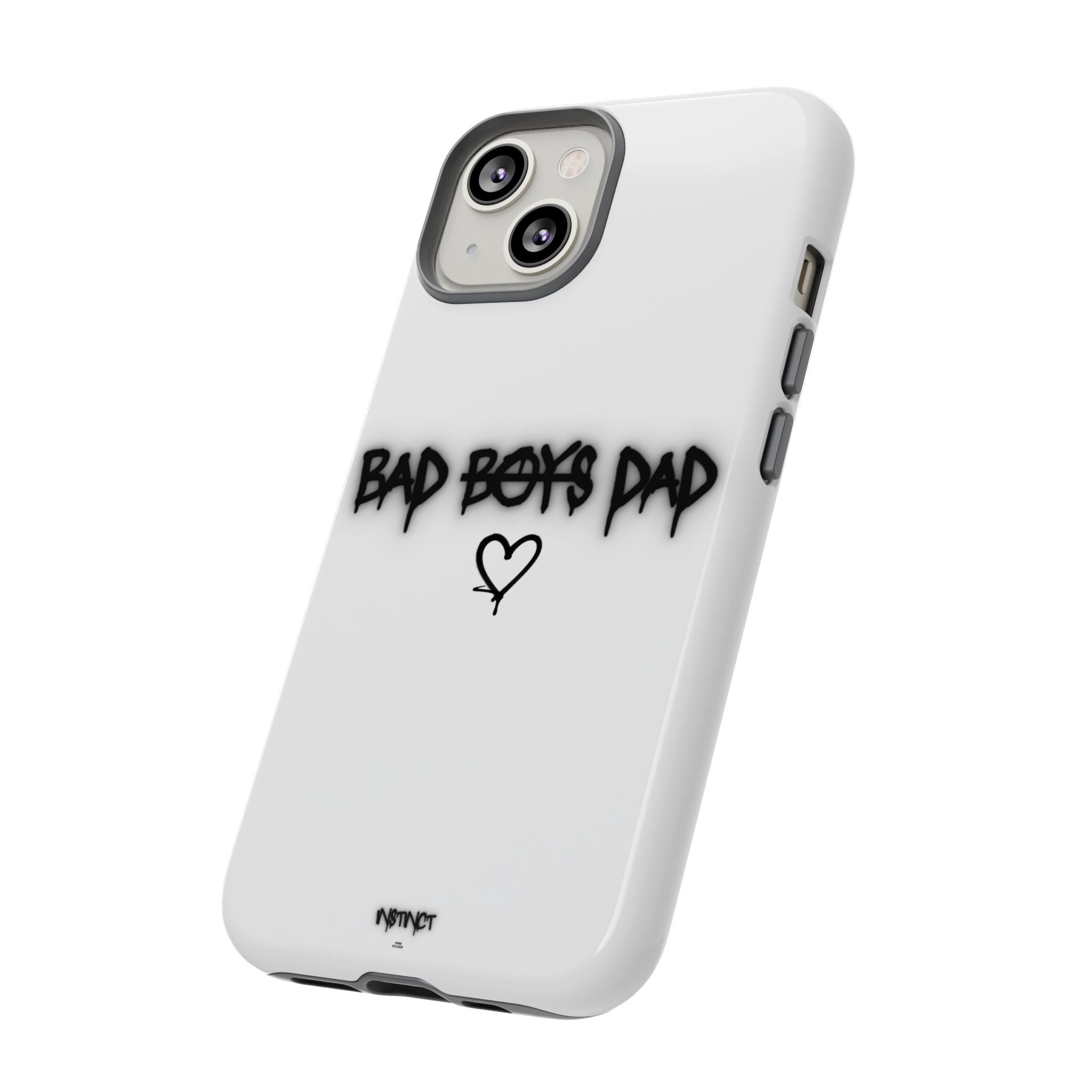 Phone Case - "Bad Boys Dad" Father's Day Edition