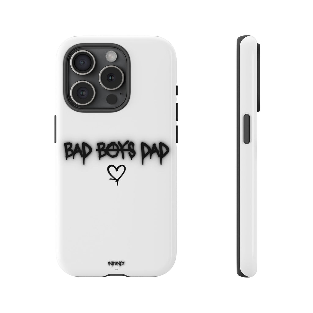 Phone Case - "Bad Boys Dad" Father's Day Edition
