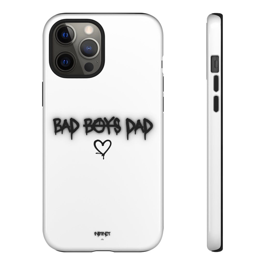 Phone Case - "Bad Boys Dad" Father's Day Edition