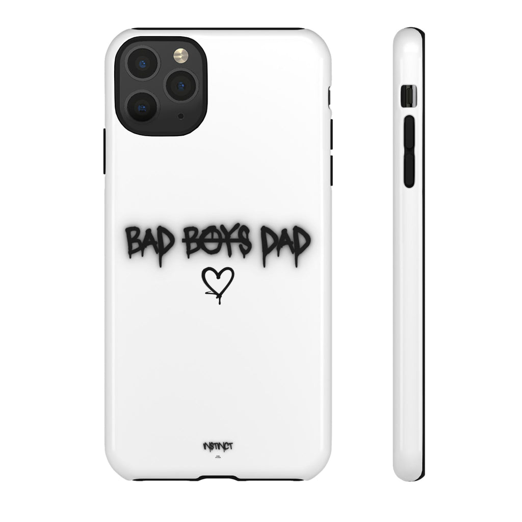 Phone Case - "Bad Boys Dad" Father's Day Edition