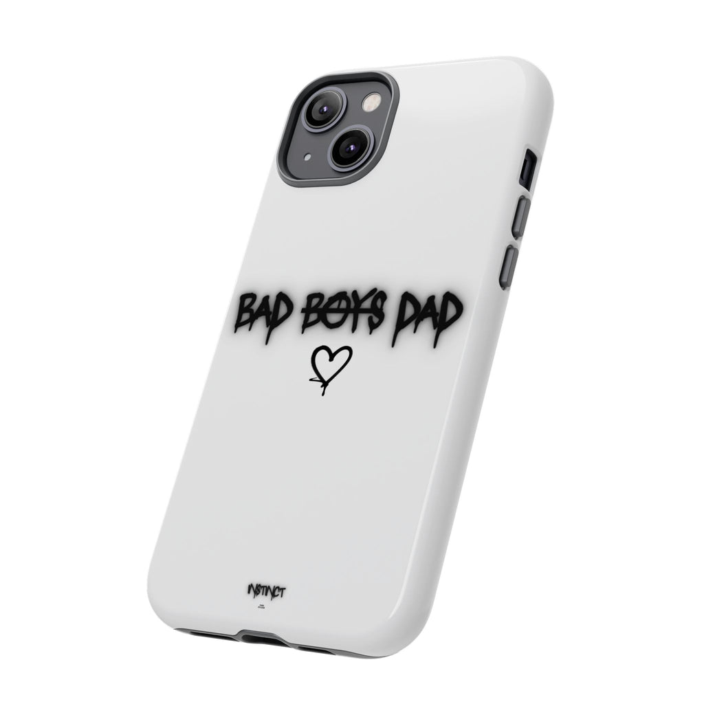 Phone Case - "Bad Boys Dad" Father's Day Edition