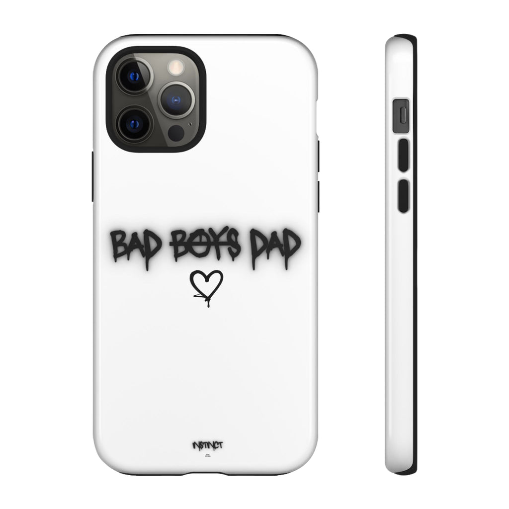 Phone Case - "Bad Boys Dad" Father's Day Edition