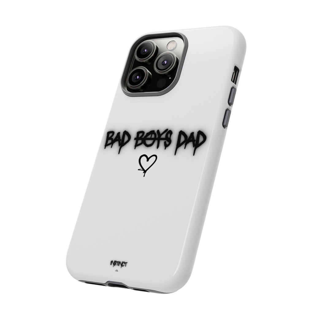 Phone Case - "Bad Boys Dad" Father's Day Edition