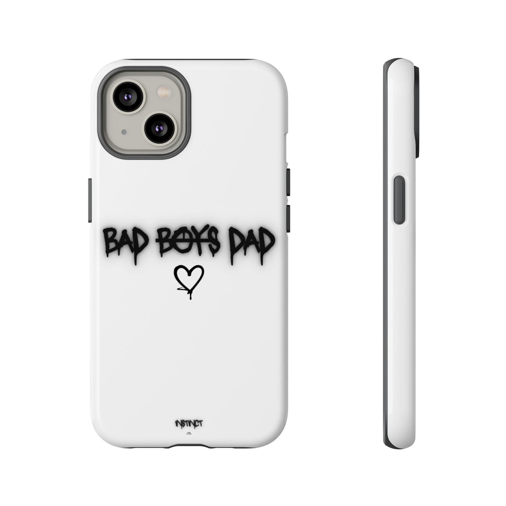 Phone Case - "Bad Boys Dad" Father's Day Edition